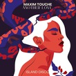 Maxim Touche - Another Love  (Original Mix)