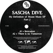Roland Clark, Sascha Dive - My Definition of House Music EP Part 2