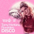 Flowriders, Tomy Montana - DISCO