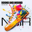 Michael (ME) - Round and Wound