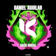 Daniel Aguilar (ES) - Back House