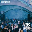 Jus Ron - In The City
