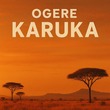 Ogere - Karuka