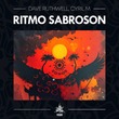 Cyril M, Dave Ruthwell - Ritmo Sabroson