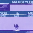 Max Styler, Notre Dame - You & Me - Notre Dame Remix
