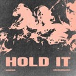 Maesic, KILIMANJARO, Zentola - Hold It (Extended Mix)