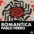 Pablo Fierro - Romantica