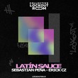 Erick Cz, Sebastián Peña (COL) - Latin Sauce
