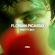 Florian Picasso (FR) - Pretty Boy (Extended)