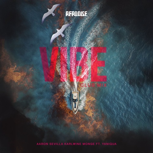 Karl Wine, Aaron Sevilla, MONGE (ES), Yaniqua - Vibe (feat. Yaniqua) (Club Mix) 