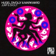 Divolly & Markward, Hugel - Jump & Shout (Extended Mix)