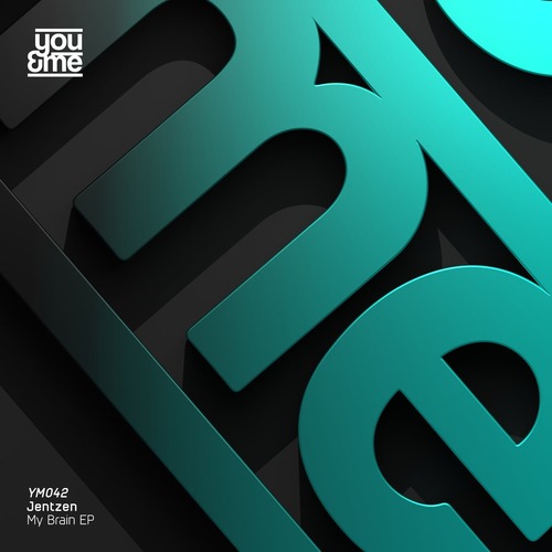 Jentzen - My Brain EP