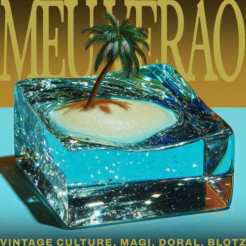 Magi, Vintage Culture, Doral, Blotz - Meu Verão (Original Mix)