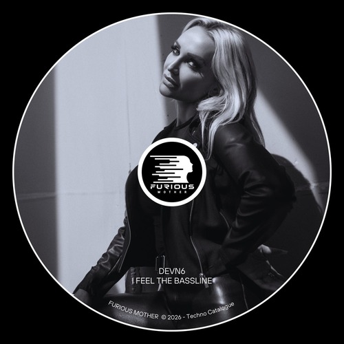 DEVN6 - I Feel The Bassline [FMT2601]
