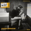 Restricted - Crowd Operator (Extended Mix)