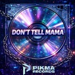 VA - Don't Tell Mama