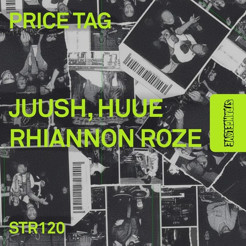 Rhiannon Roze, Juush, HUUE - Price Tag