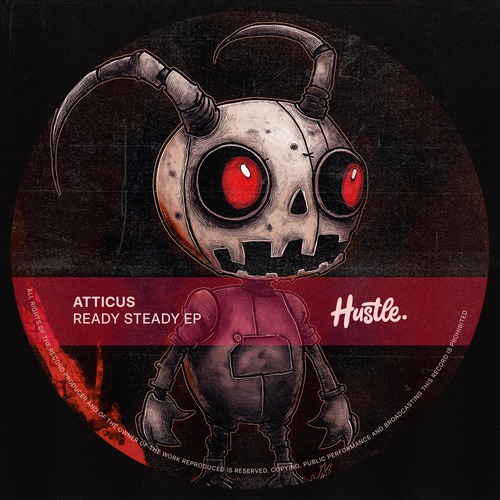 ATTICUS, Mike Dices - Ready Steady