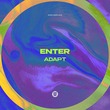 ADAPT - Enter