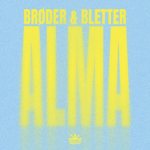 Brøder, Bletter - Alma (Extended Mix)