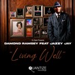 Jazzy Jay, Damond Ramsey - Living Well