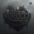 Charlie Spot - Morocco