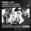 Arkins, Jayd(KR) - Tilte Academy