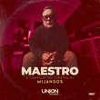 Mijangos - MAESTRO (By Mijangos)