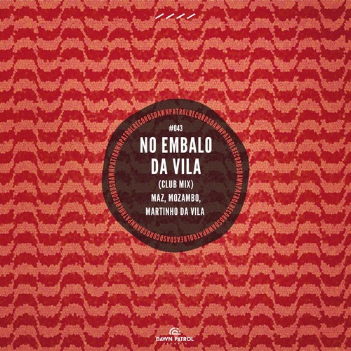 Mozambo, Martinho Da Vila, Maz (BR) - No Embalo da Vila (Club Mix)