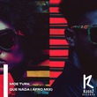 Moe Turk - Que Nada (Afro Mix)