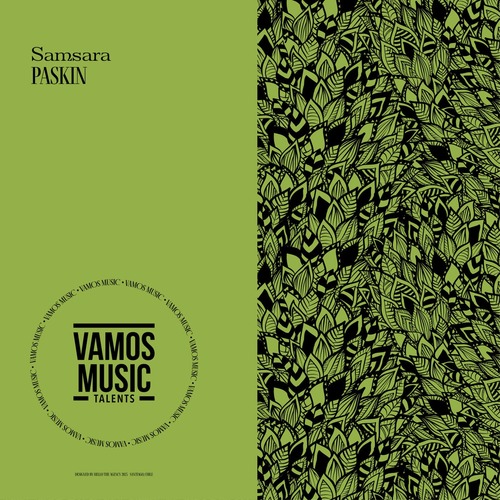 Paskin - Samsara [Vamos Music Talents]