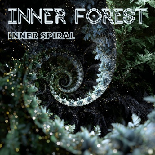 Inner Forest – Inner Spiral [High Vibe Records] — Psychedelic / Downtempo 2026 (FLAC)