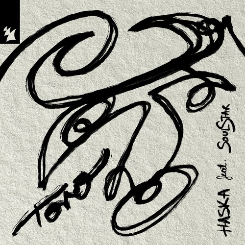 Soul Star, Haska - Toro (Extended Mix) Armada Music 