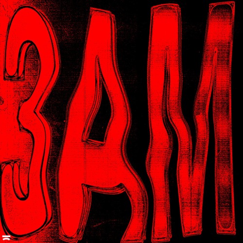 DJs From Mars, Tujamo, Chester Young - 3AM (Extended Mix) DJs From Mars, Tujamo, Chester Young - 3AM (Extended Mix)
