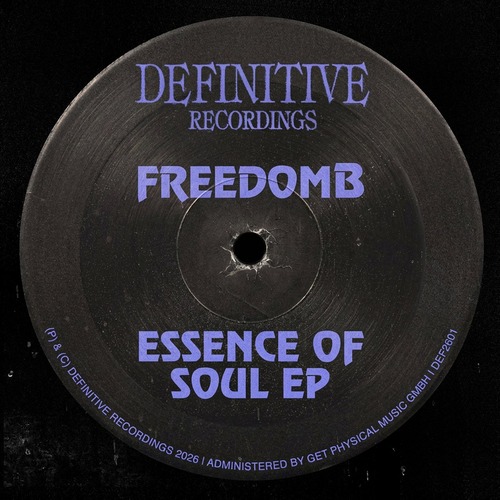 FreedomB - Essence Of Soul EP