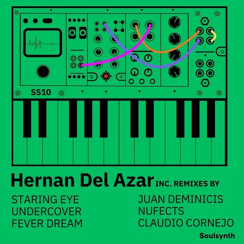 Hernán del Azar - Fever Dream [SS10]