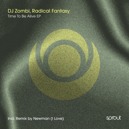 DJ Zombi, Radical Fantasy - Time to Be Alive