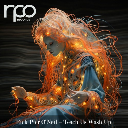  Rick Pier O'Neil - Teach Us Wash Up [RRC277]