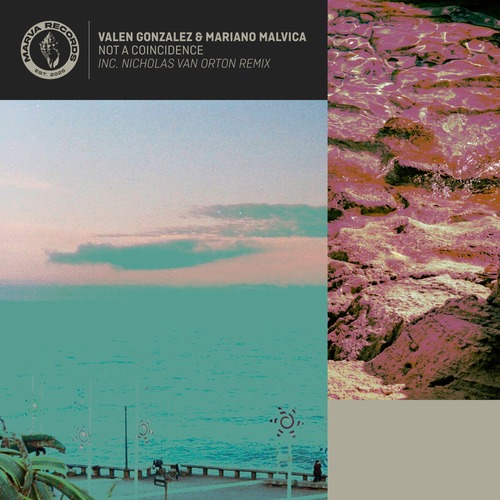  Valen Gonzalez, Mariano Malvica - Not a Coincidence [MV001]