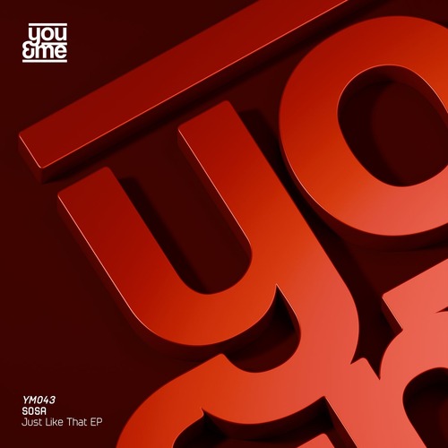 SOSA (UK) - Just Like That EP