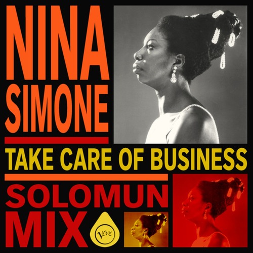 Solomun, Nina Simone - Take Care Of Business (Solomun Mix)