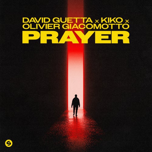 Kiko, Olivier Giacomotto, David Guetta - Prayer (Extended Mix)
