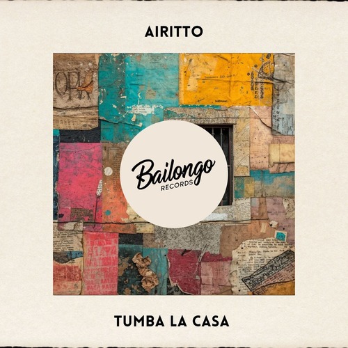 Airitto - Tumba la Casa [CSDA2967]