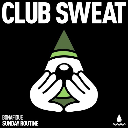 Bonafique - Sunday Routine (Extended Mix)