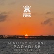 Ministry Of Funk - Paradise (Deep Soul Mix)