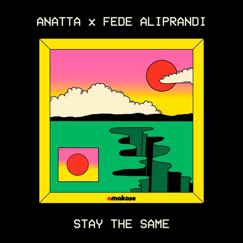  Fede Aliprandi, ANATTA - Stay The Same (Original Mix) 