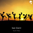 Ivan Garci - South Vibes
