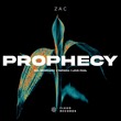 Zac - Prophecy