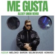 VA - Me Gusta (Alexey Union Remix)