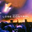 Nexboy - Lose Control (Extended Mix)